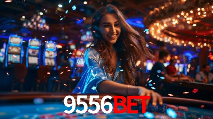 Welcome Bonus 9556bet