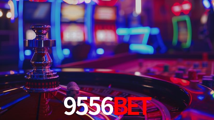 Explore as vantagens do 9556bet: serviço profissional e confiabilidade